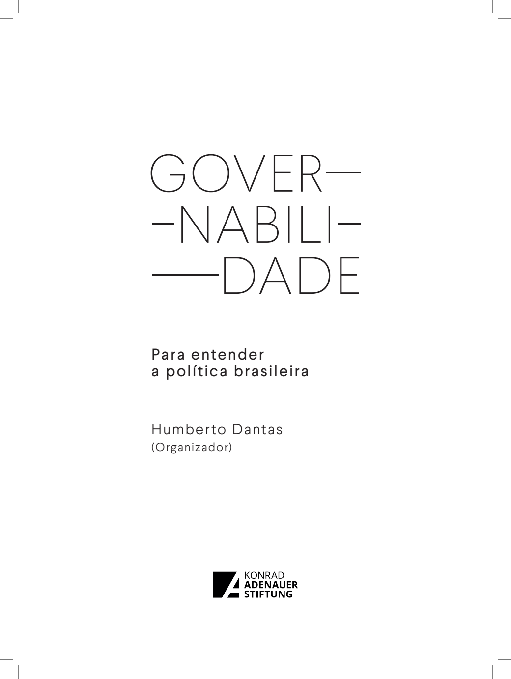 Governabilidade: Compreendendo a Política Brasileira